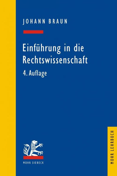 Braun: Einführung in die Rechtswissenschaft