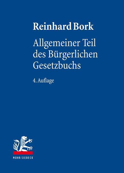 Bork: Allgemeiner Teil des Bürgerlichen Gesetzbuchs