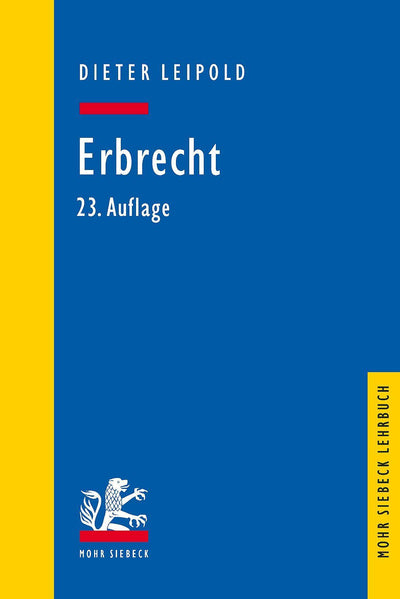 Leipold: Erbrecht