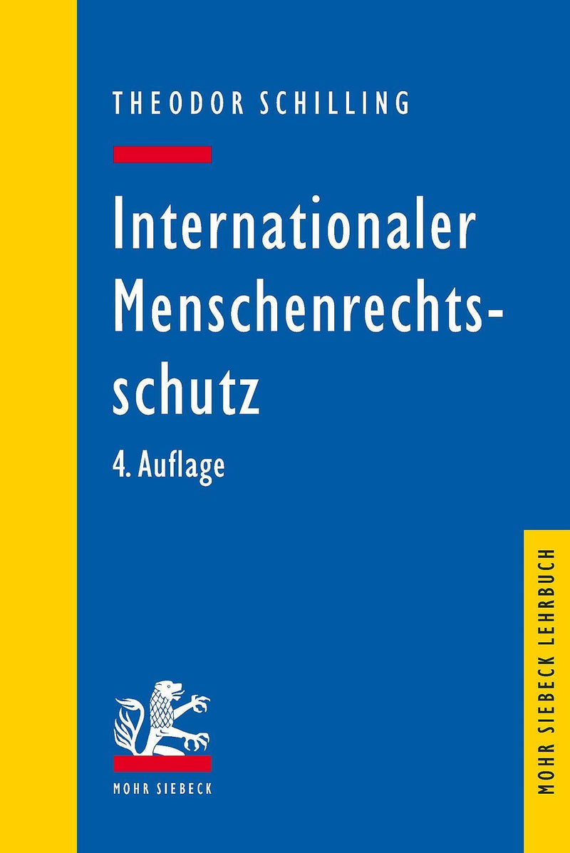 Schilling: Internationaler Menschenrechtsschutz