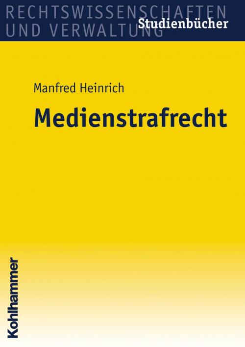 Heinrich: Medienstrafrecht