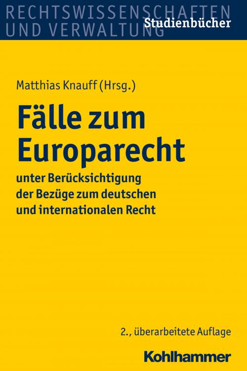 Knauff: Fälle zum Europarecht