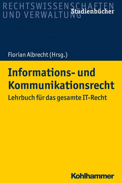 Albrecht: Informations- und Kommunikationsrecht