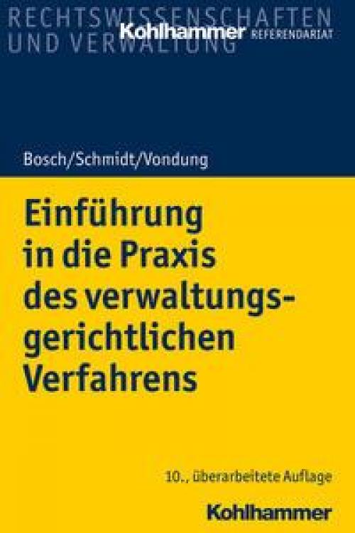 Vondung/Vondung: Einführung in die Praxis des verwaltungsgerichtlichen Verfahrens