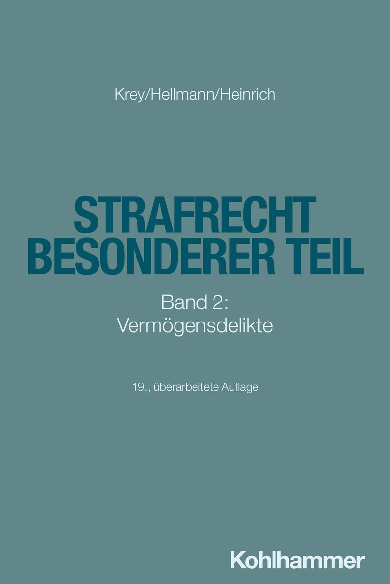 Hellmann/Heinrich: Strafrecht Besonderer Teil