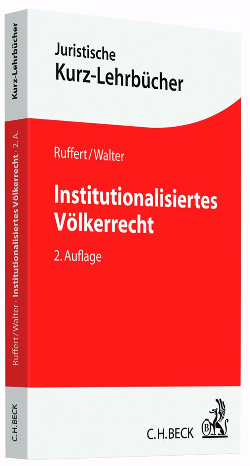 Ruffert/Walter: Institutionalisiertes Völkerrecht