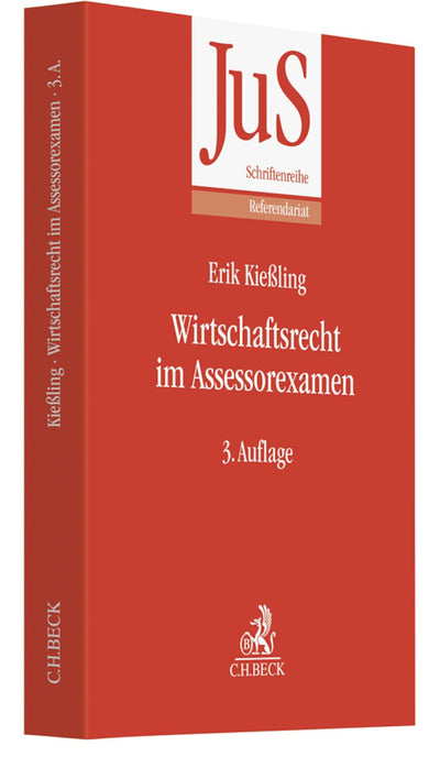 Kießling: Wirtschaftsrecht im Assessorexamen