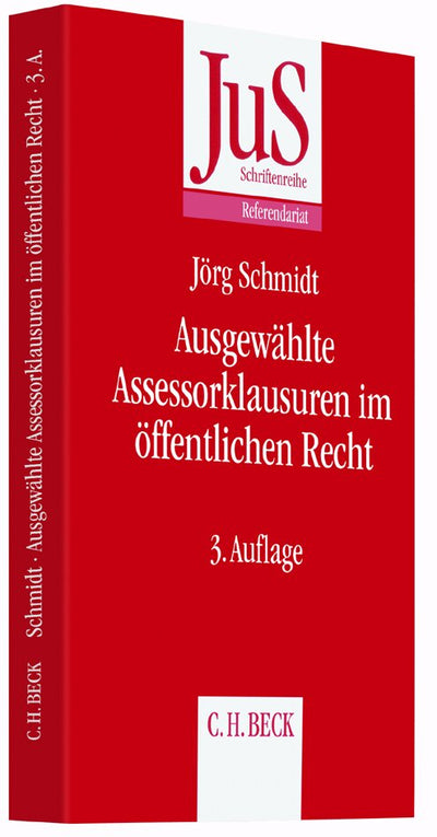 Schmidt: Ausgewählte Assessorklausuren im öffentlichen Recht