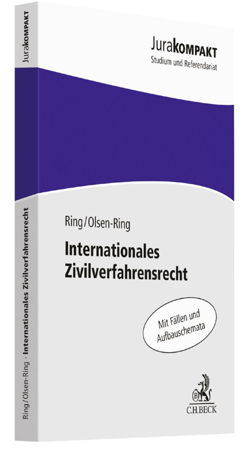 Ring/Olsen-Ring: Internationales Zivilverfahrensrecht