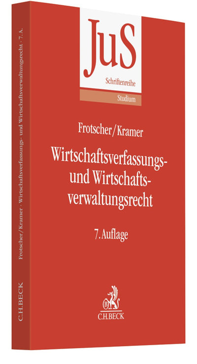 Frotscher/Kramer: Wirtschaftsverfassungs- und Wirtschaftsverwaltungsrecht