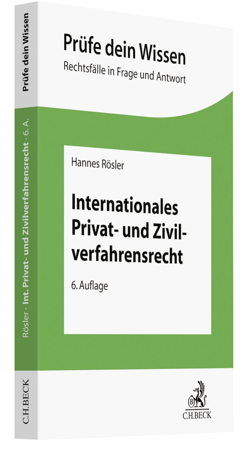 Rösler: Internationales Privat- und Zivilverfahrensrecht