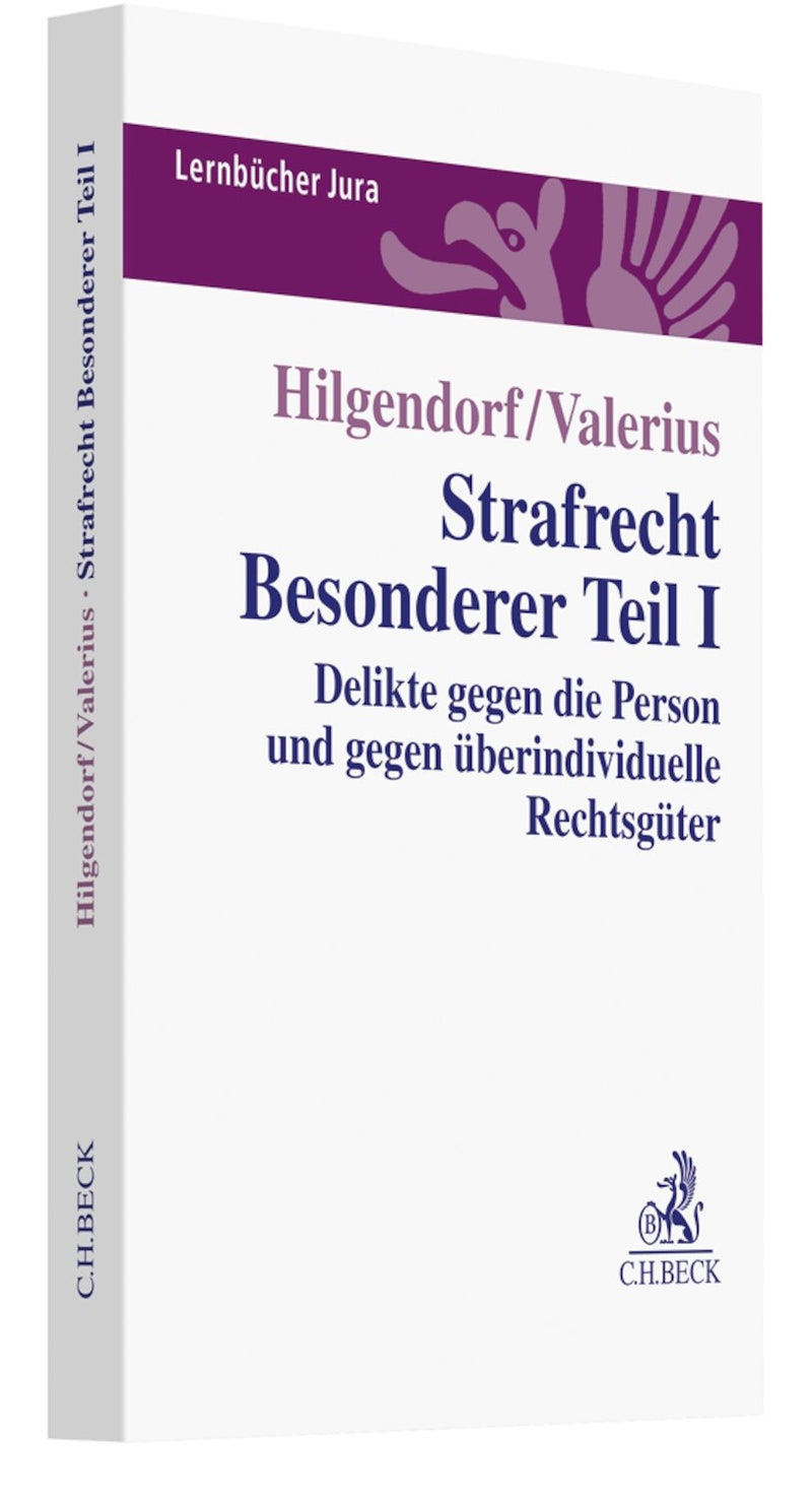 Hilgendorf/Valerius: Strafrecht Besonderer Teil I