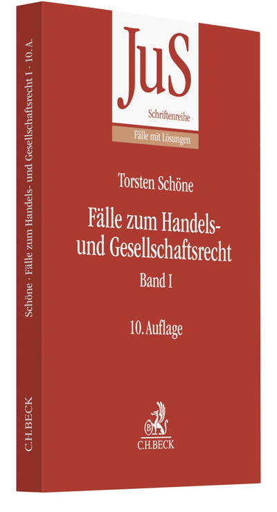 Schöne: Fälle zum Handels- und Gesellschaftsrecht Band I