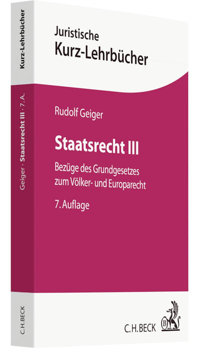 Geiger: Staatsrecht III