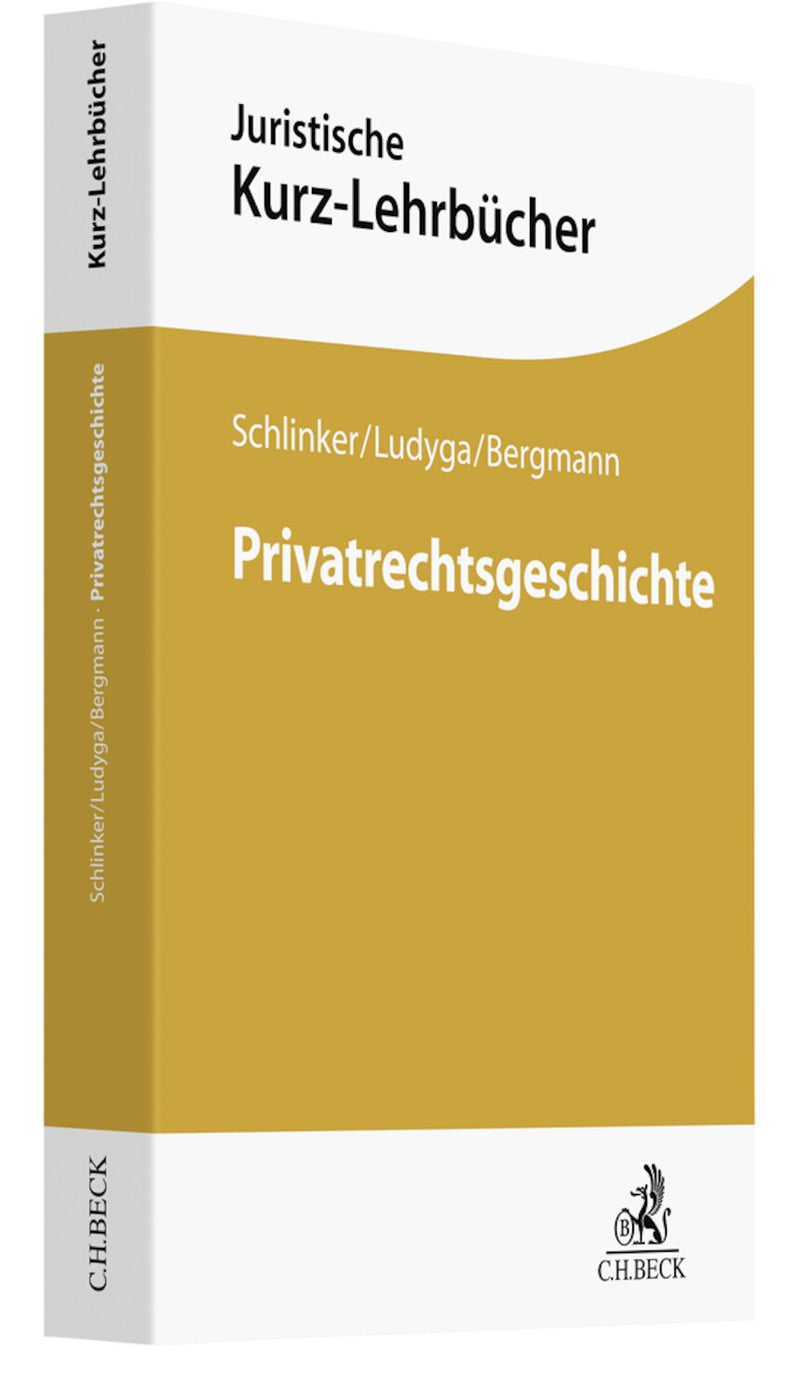 Schlinker/Ludyga: Privatrechtsgeschichte