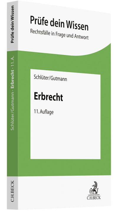 Schlüter/Gutmann: Erbrecht
