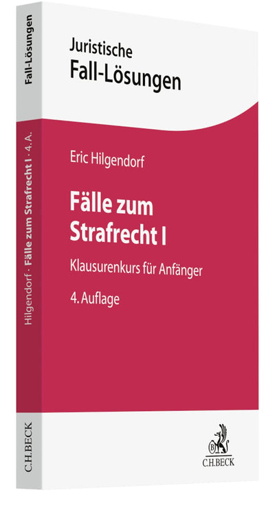 Hilgendorf: Fälle zum Strafrecht I