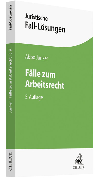 Junker: Fälle zum Arbeitsrecht