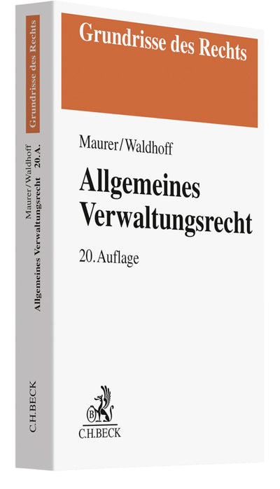 Maurer/Waldhoff: Allgemeines Verwaltungsrecht