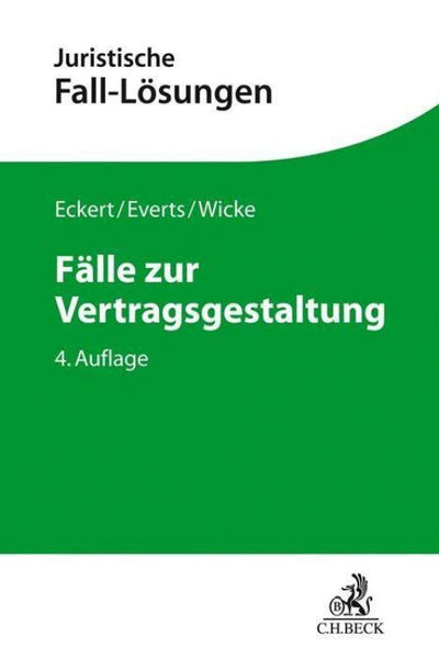 Eckert/Everts: Fälle zur Vertragsgestaltung