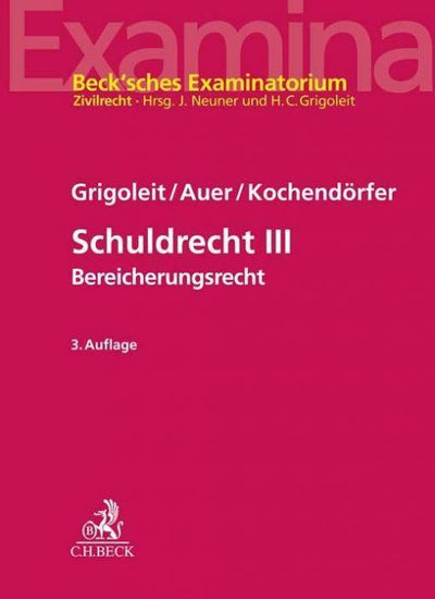 Grigoleit/Auer: Schuldrecht III