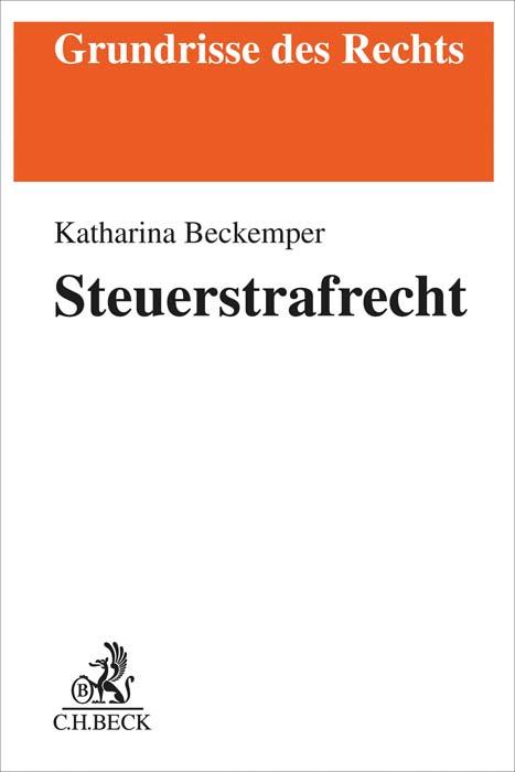 Beckemper: Steuerstrafrecht