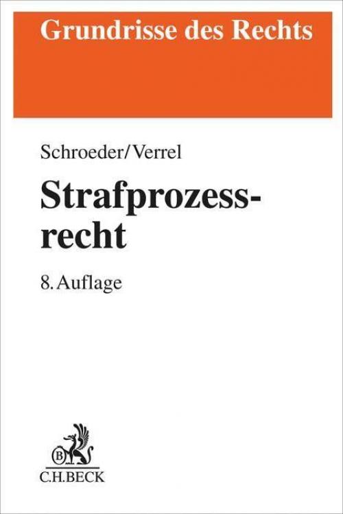 Schroeder/Verrel: Strafprozessrecht