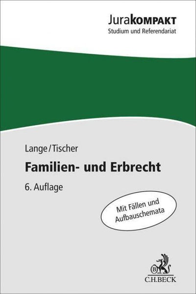 Lange/Tischer: Familien- und Erbrecht