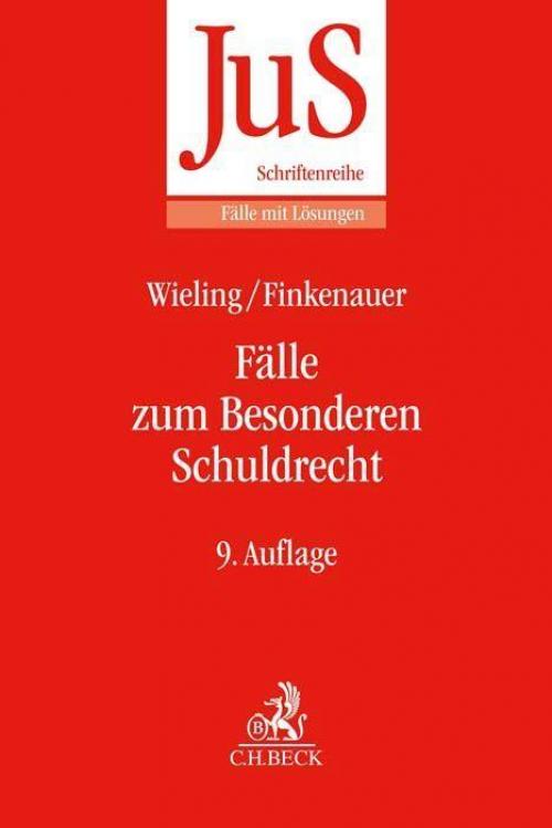 Wieling/Finkenauer: Fälle zum Besonderen Schuldrecht