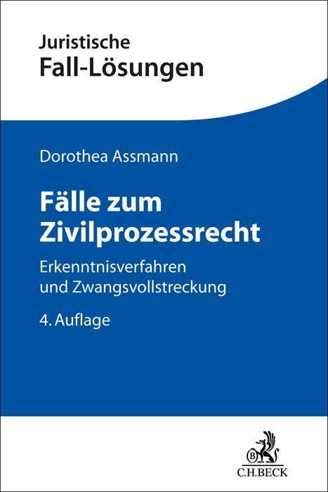 Assmann: Fälle zum Zivilprozessrecht