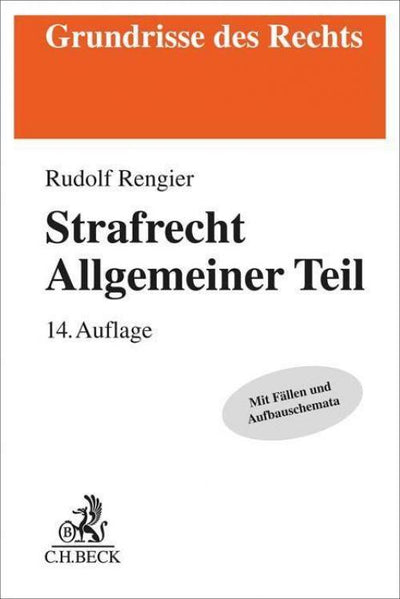 Rengier: Strafrecht Allgemeiner Teil