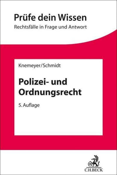 Knemeyer/Schmidt: Polizei- und Ordnungsrecht