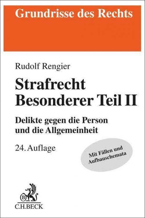 Rengier: Strafrecht Besonderer Teil II