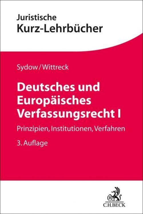 Sydow/Wittreck: Deutsches und Europäisches Verfassungsrecht I
