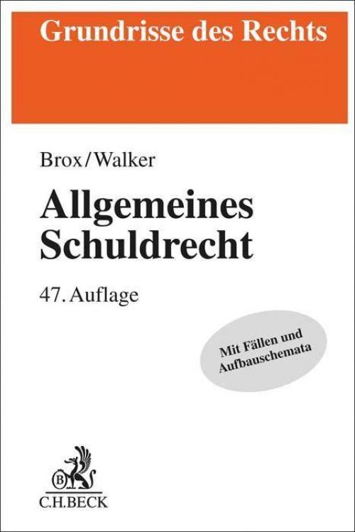 Brox/Walker: Allgemeines Schuldrecht