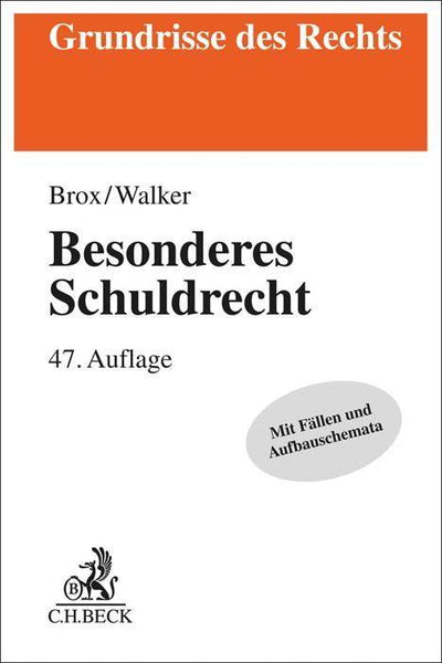 Brox/Walker: Besonderes Schuldrecht