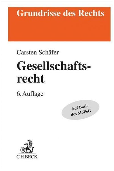 Schäfer: Gesellschaftsrecht