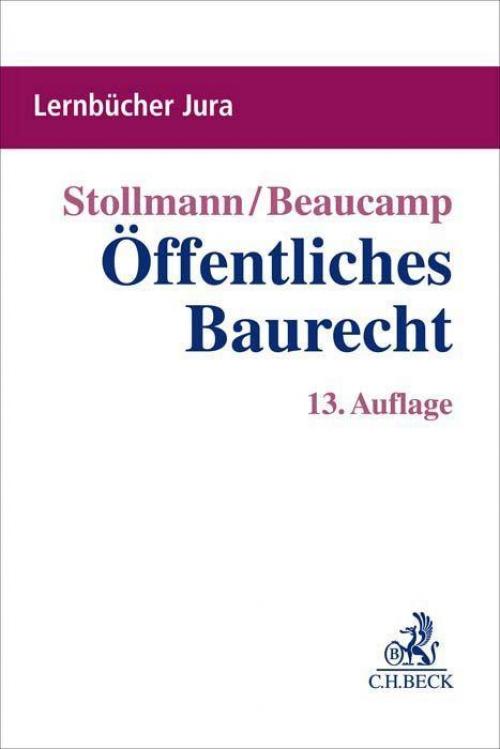 Stollmann/Beaucamp: Öffentliches Baurecht