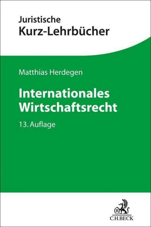 Herdegen: Internationales Wirtschaftsrecht