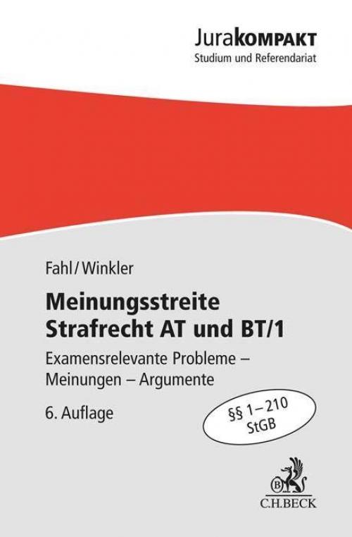 Fahl/Winkler: Meinungsstreite Strafrecht AT und BT/1