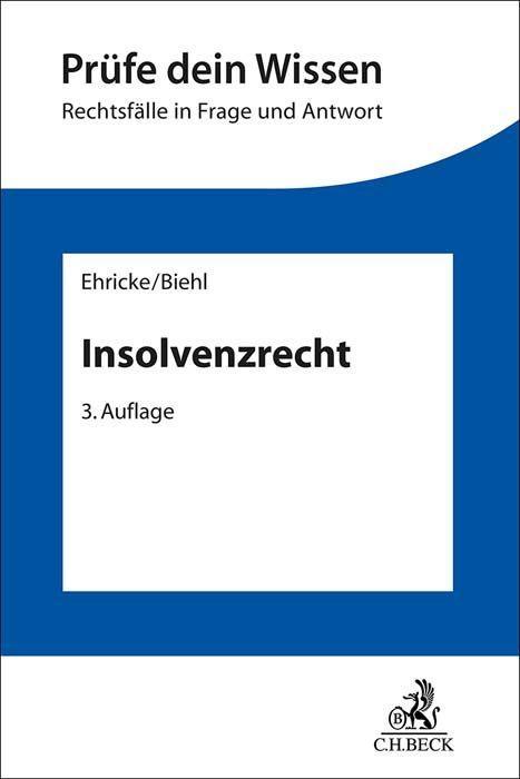 Ehricke/Biehl: Insolvenzrecht