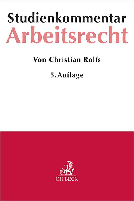 Rolfs/Seiwerth: Arbeitsrecht