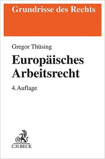 Thüsing: Europäisches Arbeitsrecht