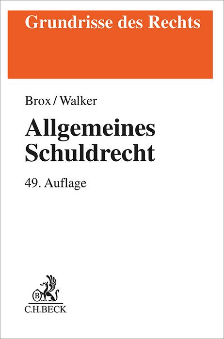 Brox/Walker: Allgemeines Schuldrecht