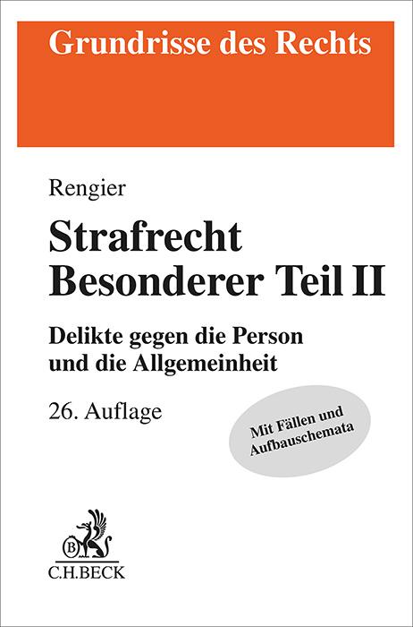 Rengier: Strafrecht Besonderer Teil II