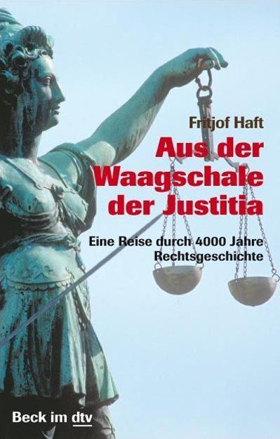 Haft: Aus der Waagschale der Justitia