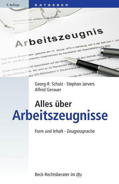 Schulz/Jarvers: Alles über Arbeitszeugnisse