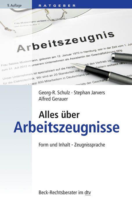 Schulz/Jarvers: Alles über Arbeitszeugnisse