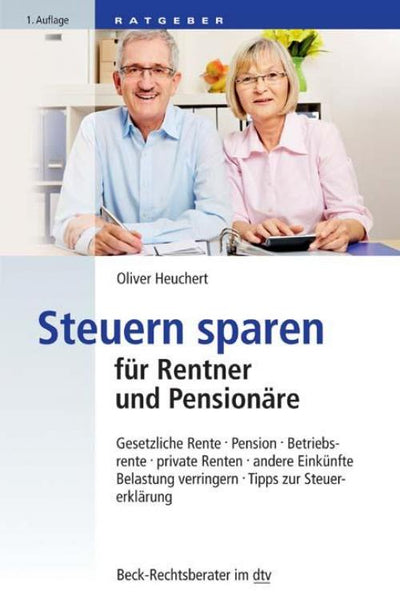 Heuchert: Steuern sparen für Rentner und Pensionäre