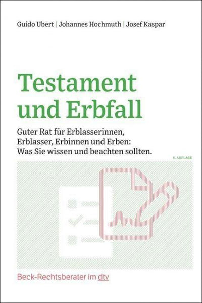 Ubert/Hochmuth: Testament und Erbfall